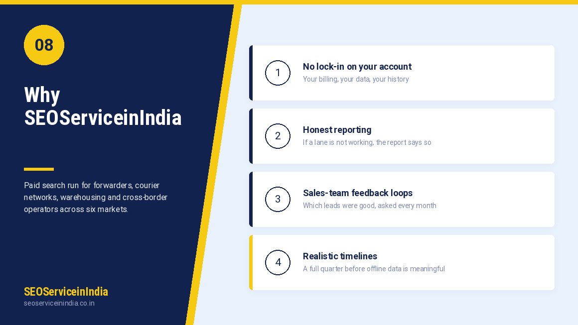 Why choose SEOServiceinIndia for logistics PPC — no account lock-in, honest reporting and realistic timelines